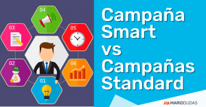 Campaña Smart y Campañas Standard