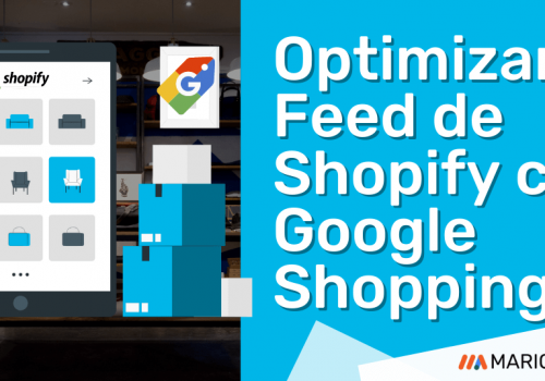 Optimizar Feed de Shopify con Google Shopping